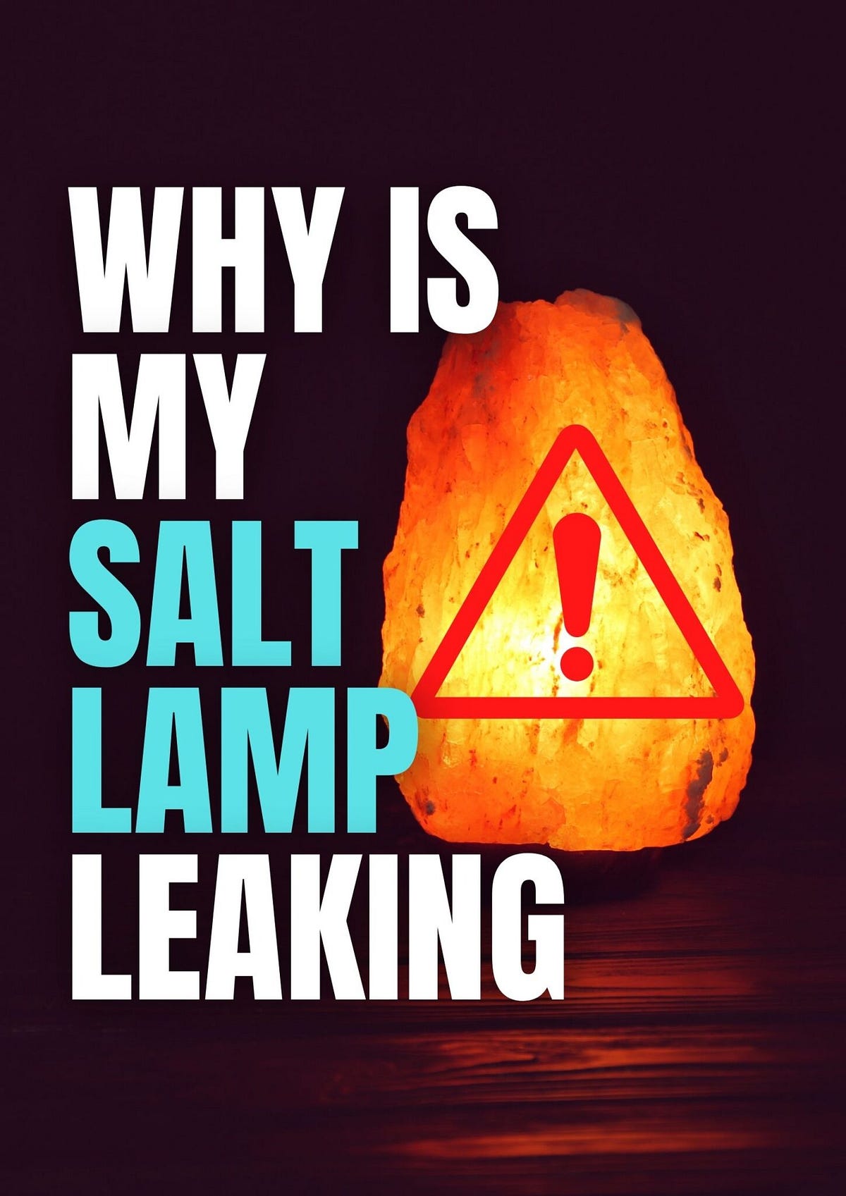 Why is my Salt Lamp Leaking?. Himalayan salt lamps help heal, cure