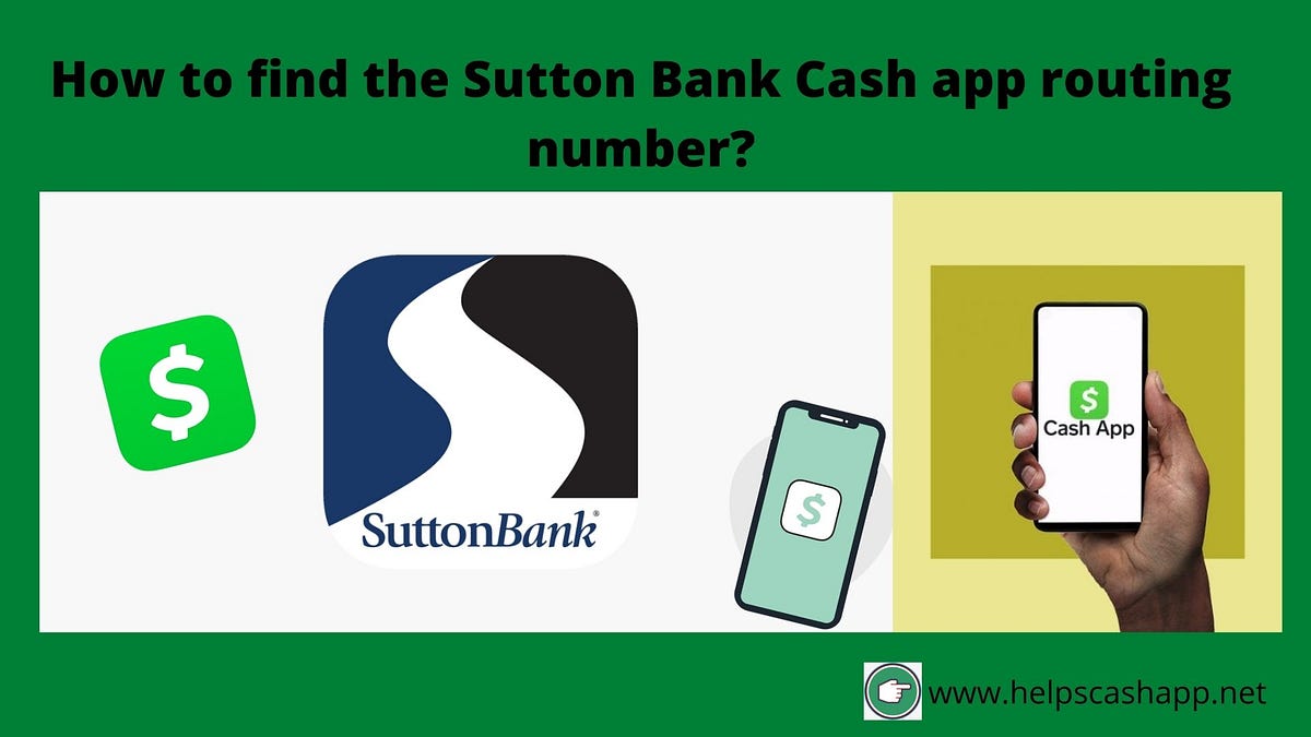 How to find the Sutton Bank Cash app routing number? by drew andrew