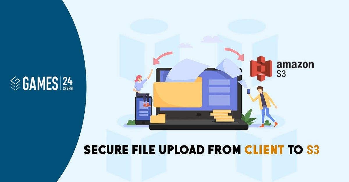 A Complete Guide to S3 File Upload using presigned POST URLs by