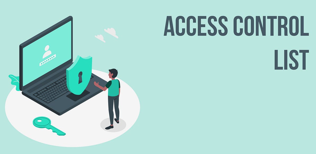 Understanding Access Control Lists (ACL) in Networking by Thilina