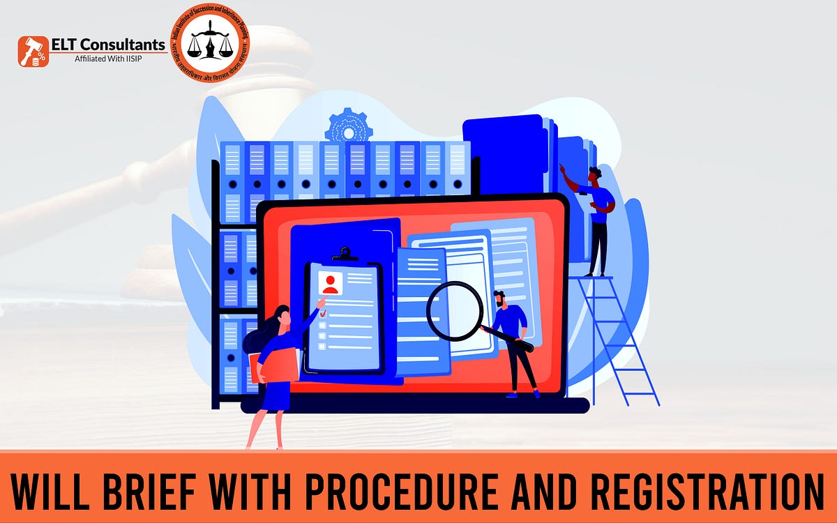 Will Brief With Procedure and Registration by Estate Planner Lawyers