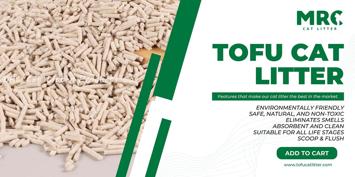 Introducing Tofu Cat Litter, an alternative to toxic and harmful cat