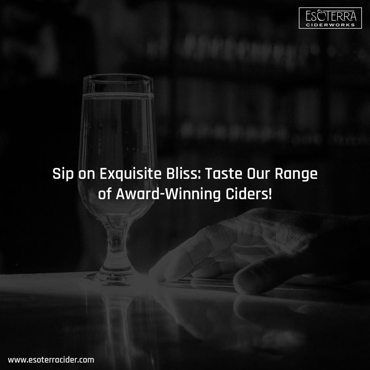Sip on Exquisite Bliss Taste Our Range of AwardWinning Ciders