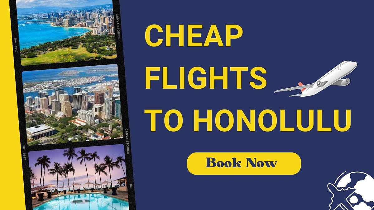 Find Affordable Adventures with Cheap Flights to Honolulu by Book