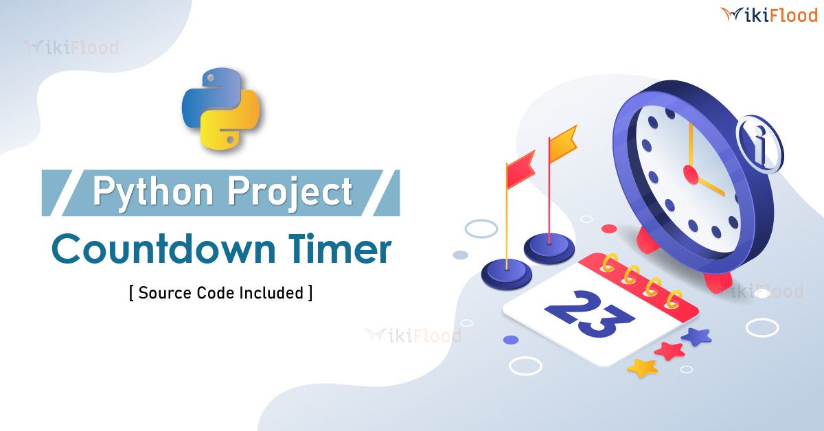 Code’s Pulse — Python Countdown Timer A Simple Project by Himani