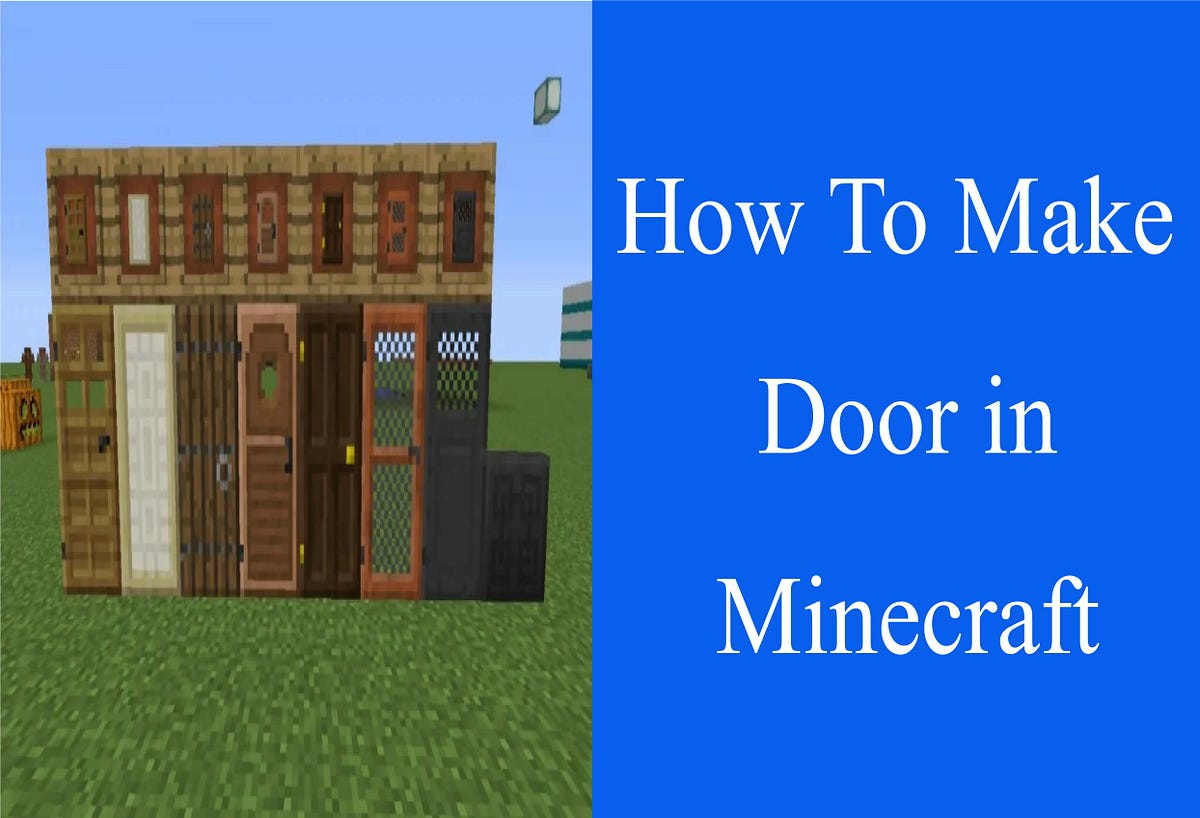 How to Make a door in Minecraft 2023 — Very Easy Process by Shivu