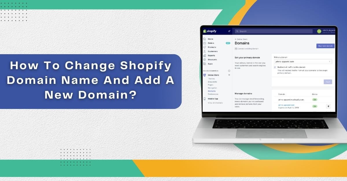 How To Change Shopify Domain Name And Add A New Domain? Zone sites
