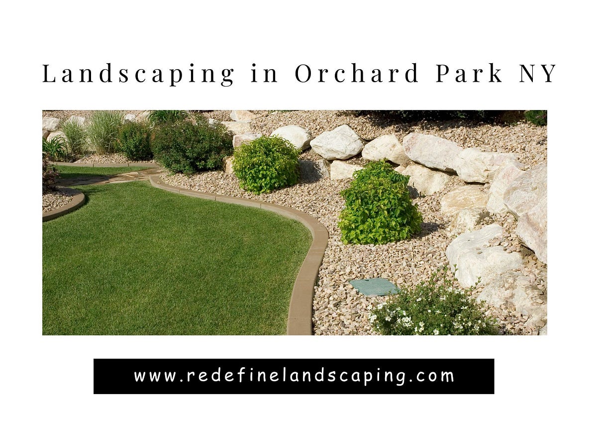 Landscaping in Orchard Park NY Redefine Landscaping Redefine