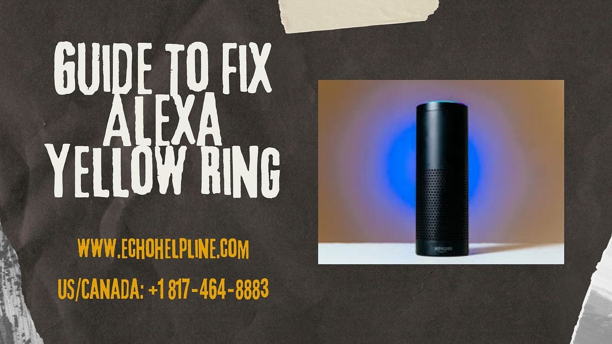 Guide To Fix Alexa Yellow Ring. Try not to worry, the yellow ring on