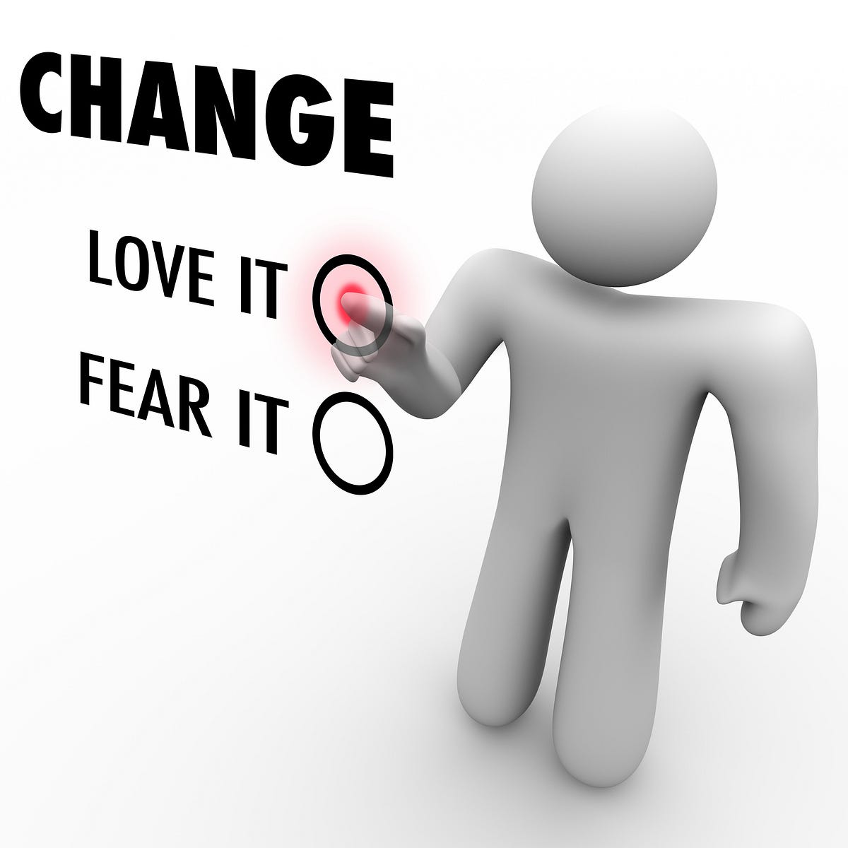 How To Stop Being Afraid of Change by Thomas Davis Medium
