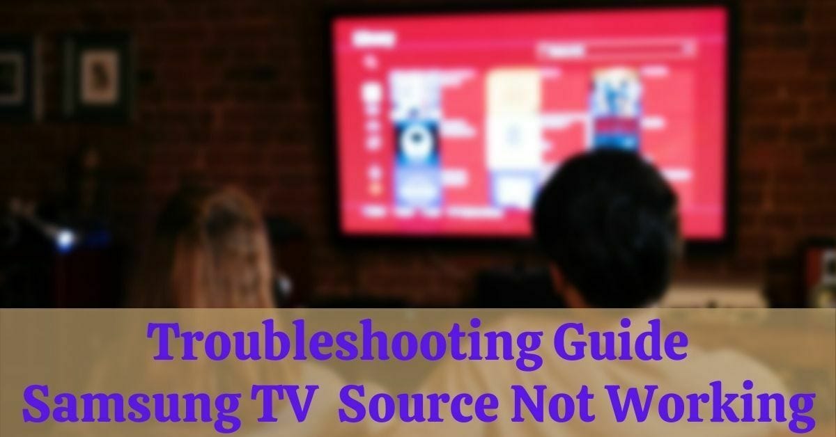 Samsung TV input Source Not Working? Here’s Easy Fix by Newsreaderwebz Medium