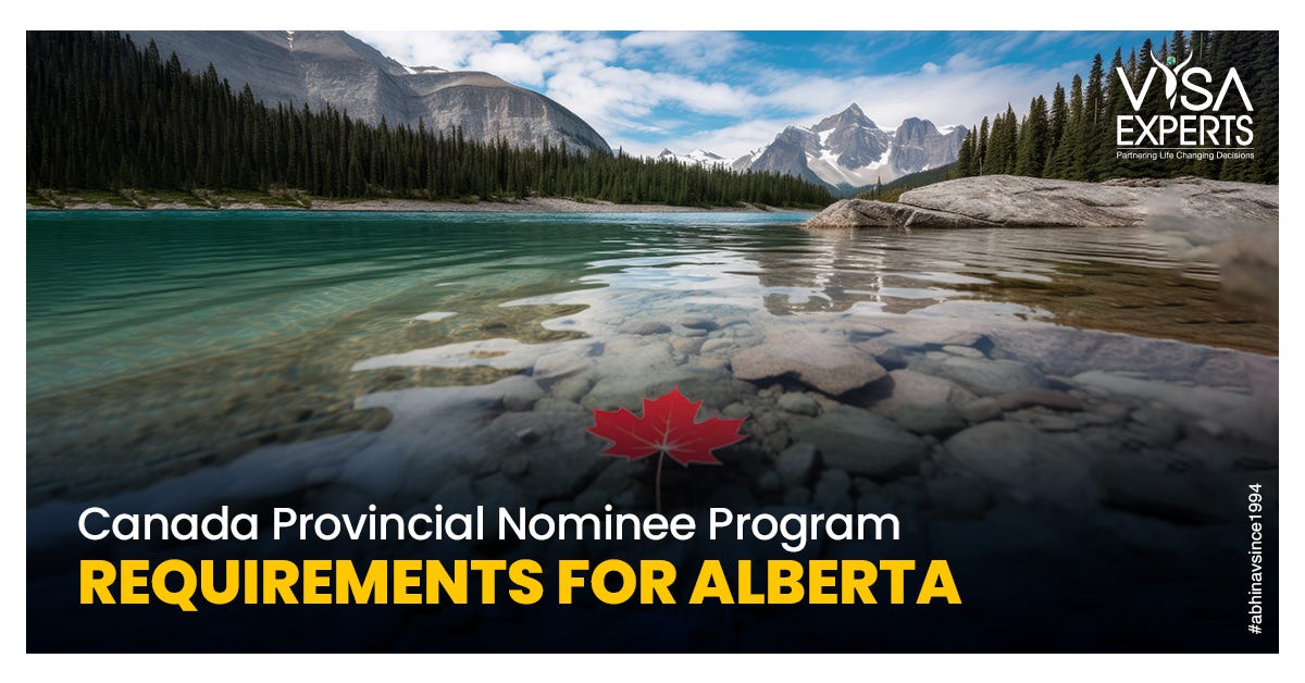 Canada Provincial Nominee Program Requirements for Alberta by Visa