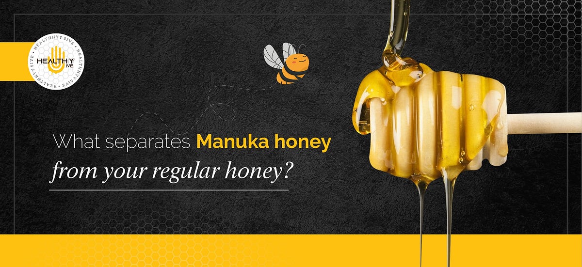 What Separates Manuka Honey From Your Regular Honey? Healthy 5 Medium