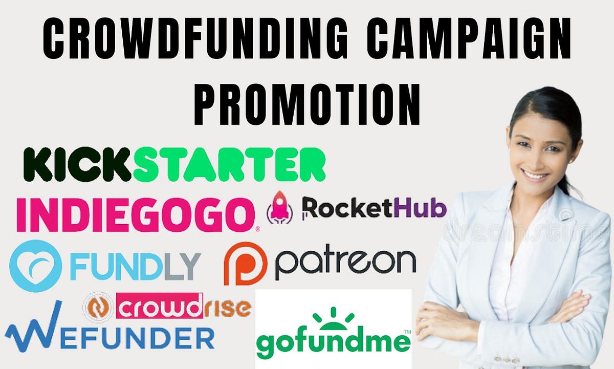 I will promote indiegogo, kickstarter, gofundme, crowdfunding campaigns