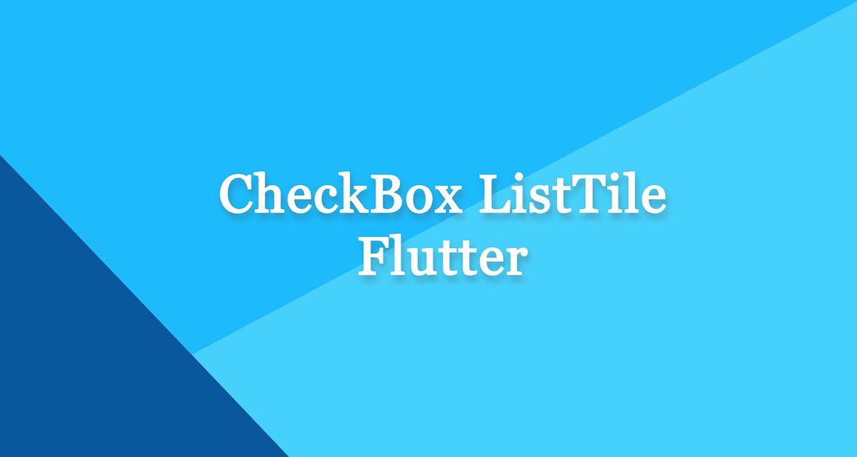 Hướng dẫn cách Listtile background color Với các ví dụ minh hoạ