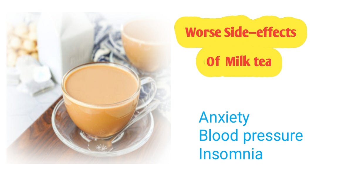 Milk Tea A Silent Killer. Disadvantages of milk tea by Rasool Shah