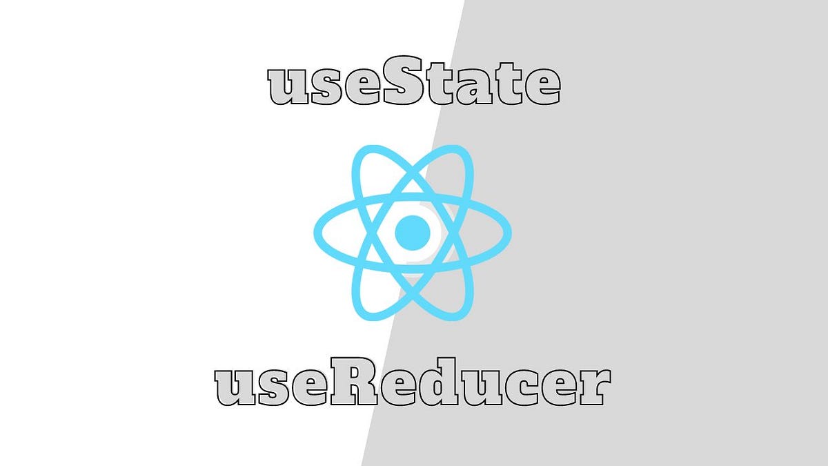 When to use useReducer vs useState A Practical Guide to React State