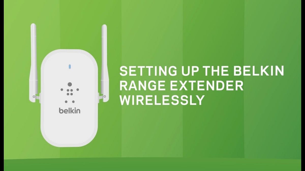 HOW TO RESET OR SETUP BELKIN RANGE EXTENDER by Steve mandal Medium