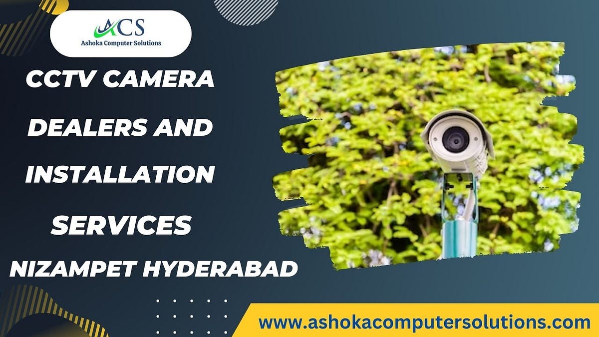 CCTV Camera Dealers in Nizampet Hyderabad Medium