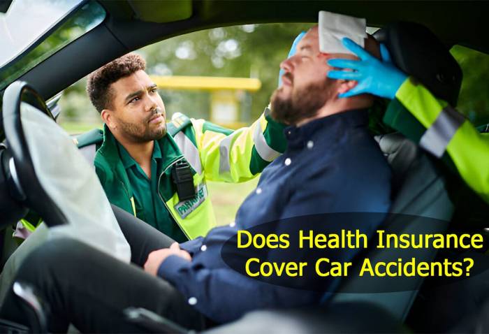 Accidents and Your Insurance: Your Guide to Savings Does my health insurance cover auto accidents