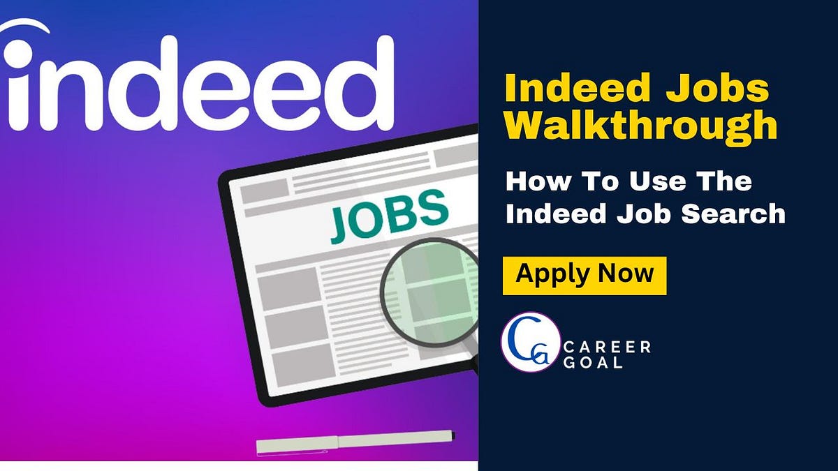 Indeed Jobs Walkthrough How To Use The Indeed Job Search by Career