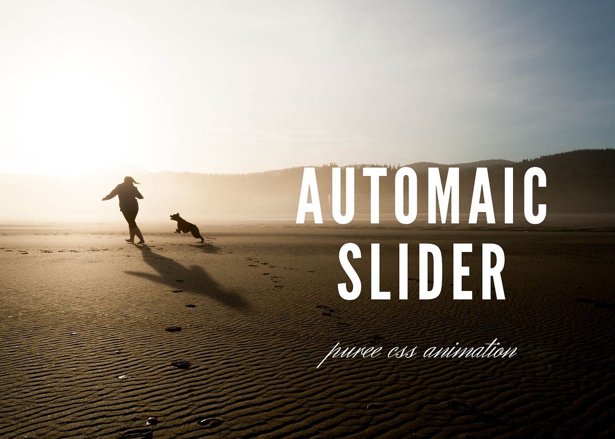 Automatic Image Slider in HTML CSS Divinector Medium