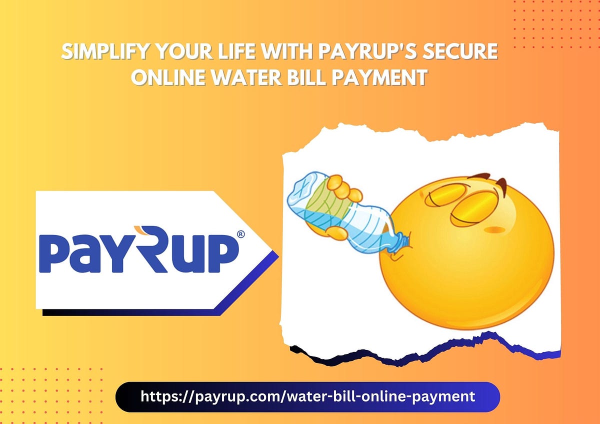 Pay Your Water Bill Online & Simplify Your Life Your Mobile Recharge