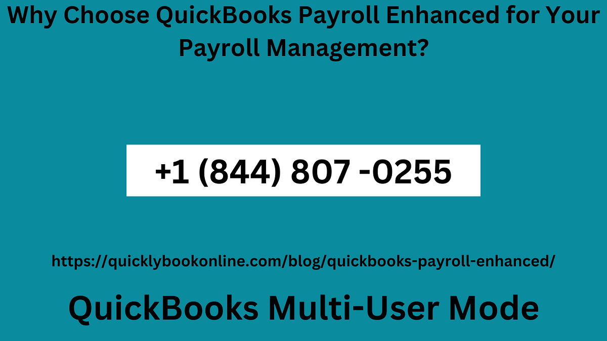 Why Choose QuickBooks Payroll Enhanced for Your Payroll Management? by Angken Aug, 2023 Medium
