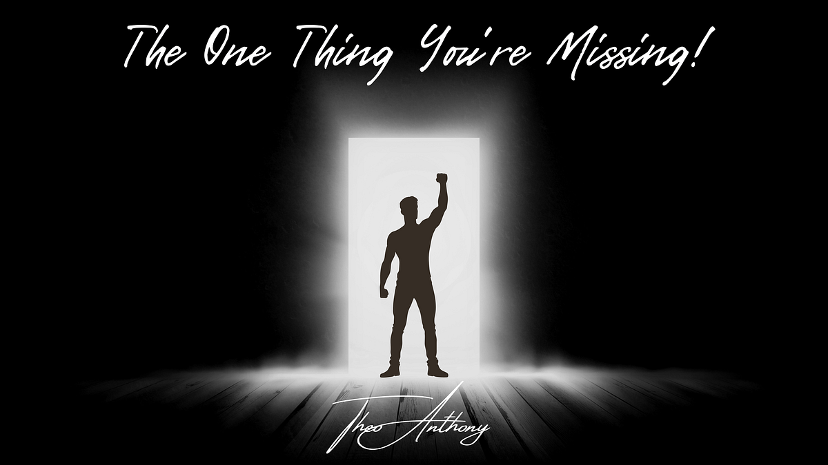 The One Thing You’re Missing!. Ever thought what really separates two(04)