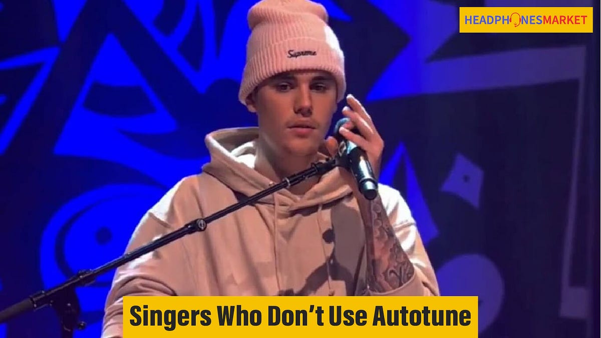 10 Singers Who Don’t Use Autotune (& Why They Choose Not To) by