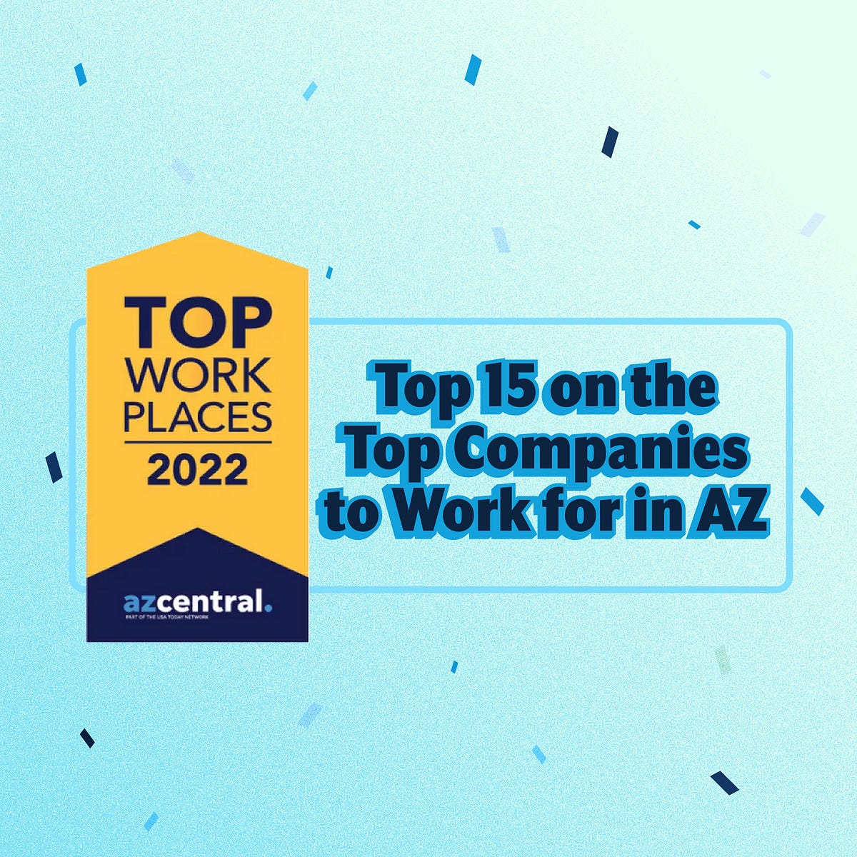 DriveTime Places Top 15 on the Top Companies to Work for in AZ by