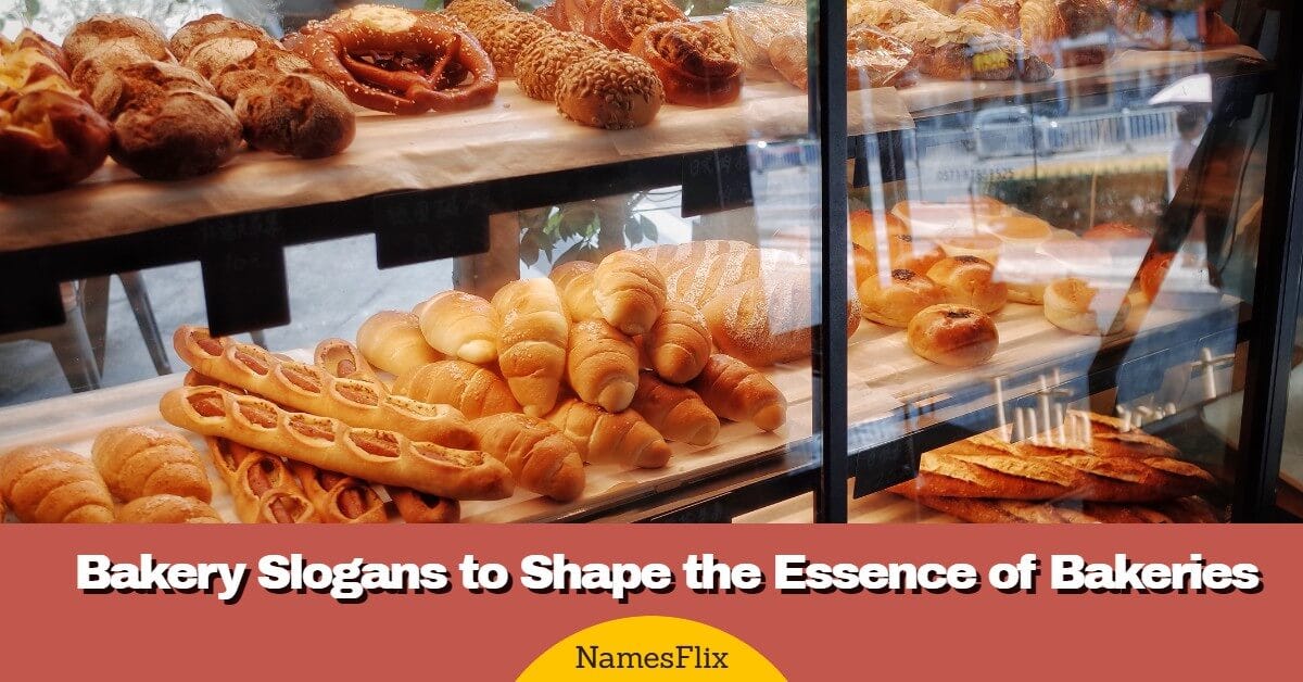 Bakery Slogans to Shape the Essence of Bakeries by Alice Bruce Medium