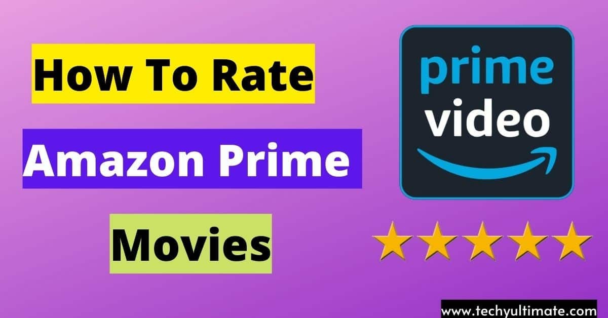 How to Rate Amazon Prime Movies In 2022 Faiyaz Hassan Medium