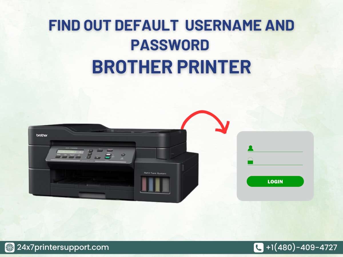 How to Find Out the Brother Printer Default Username and Password by