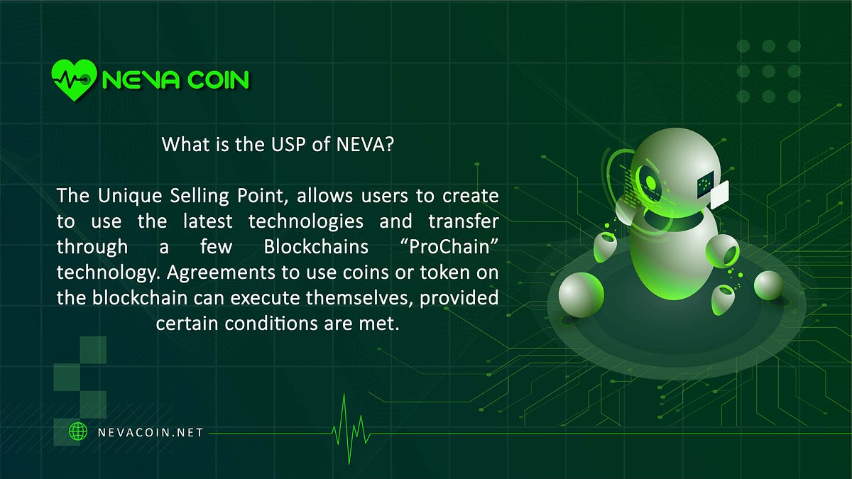 What is the USP of NEVA? Neva Coin Medium