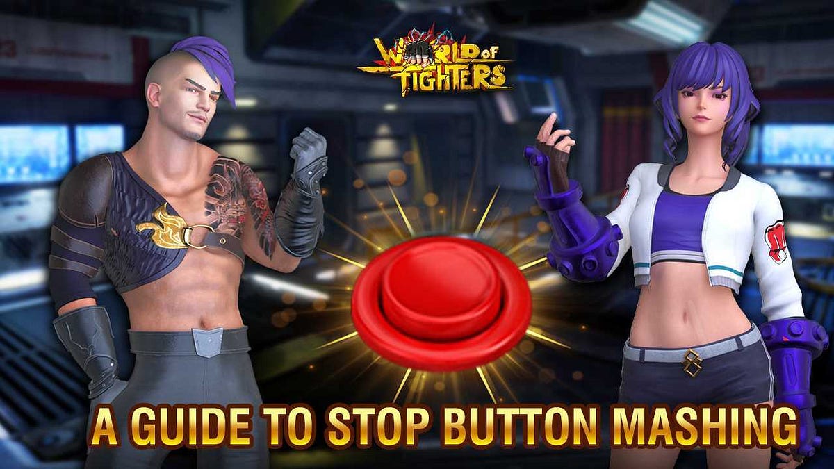 A Guide To Stop Button Mashing. Many people love fighting games but