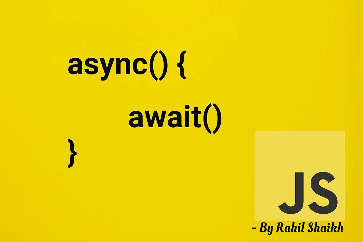 Async Await in Javascript. How to handle asynchronous execution in
