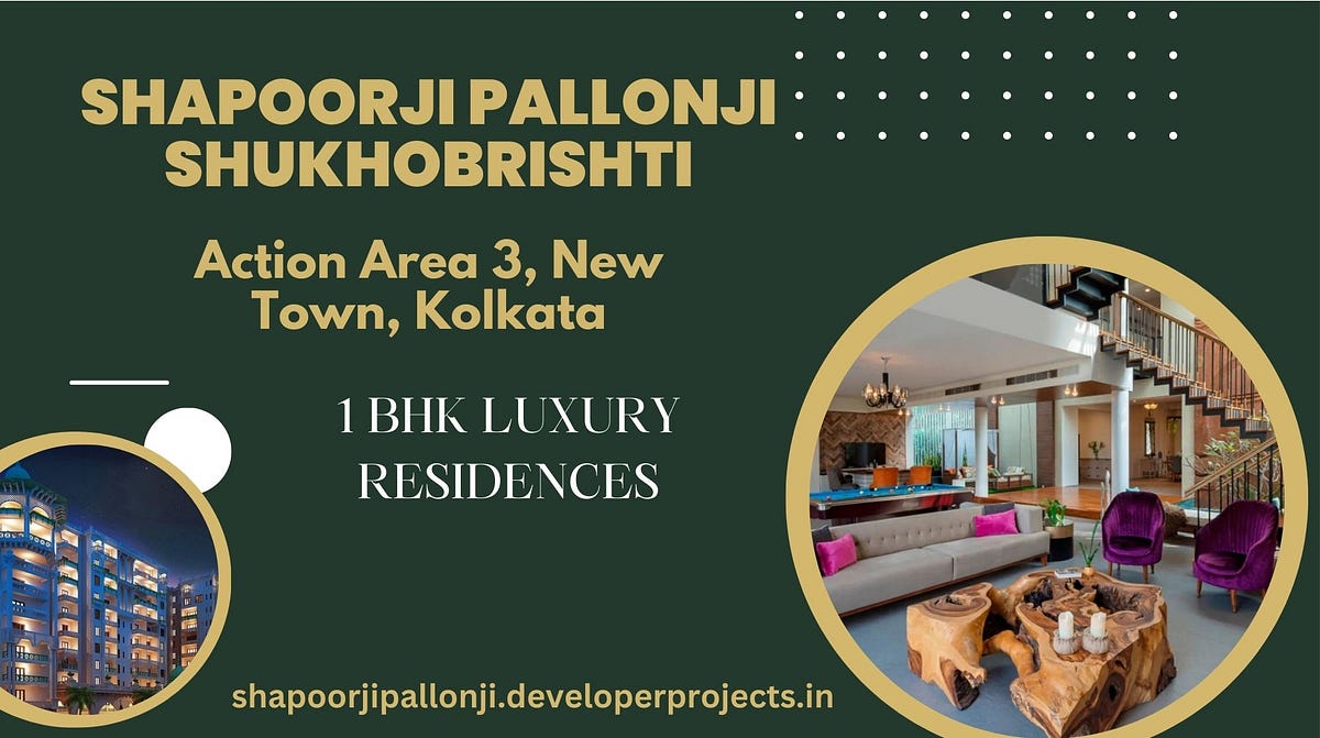 Shapoorji Pallonji Shukhobrishti Action Area 3, New Town, Kolkata