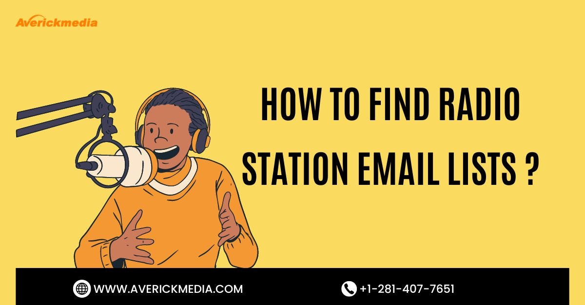 How to Find Radio Station Email Lists? by JamesAnderson Medium