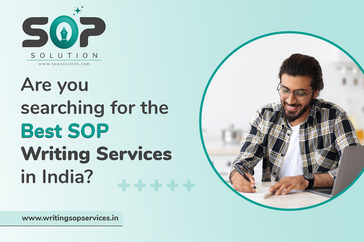 Are you searching for the Best SOP Writing Services in India? SOP