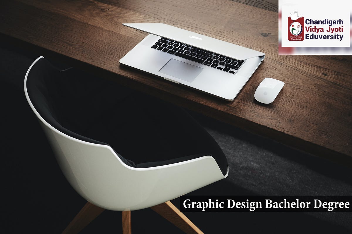 Graphic Design Bachelor Degree Vidya JyotiEduversity Medium