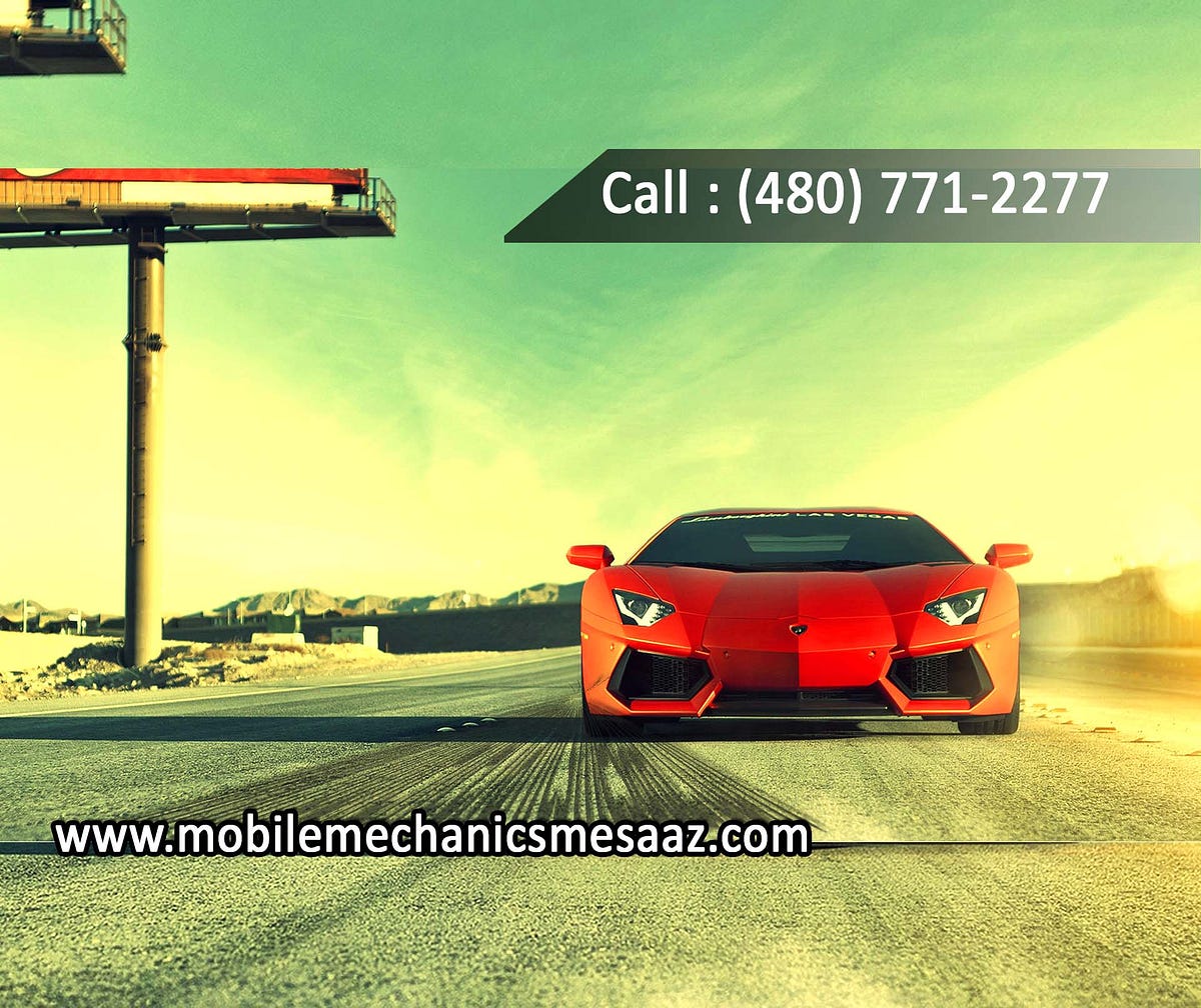 Mobile Mechanic Mesa, AZ. Mobile Mechanic in Mesa are here to get… by Mobile Mechanic Mesa, AZ