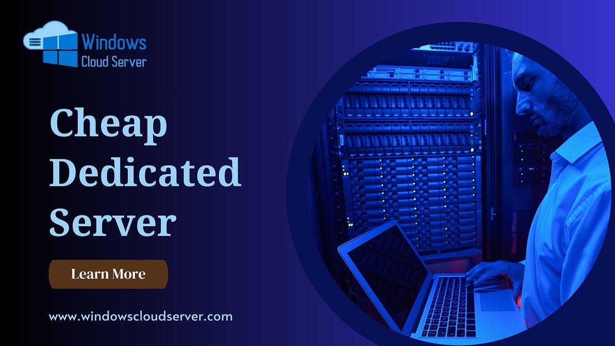 How to Choose the Appropriate Charge for a Cheap Dedicated Server by