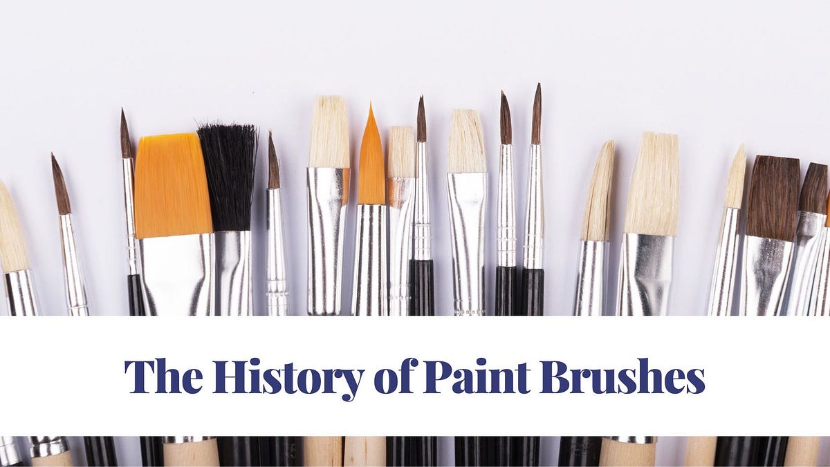 The History of Paint Brushes. Paintbrushes have played a significant