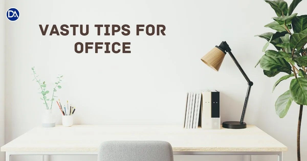 Vastu Tips For Office Enhancing Productivity and Prosperity — Deal