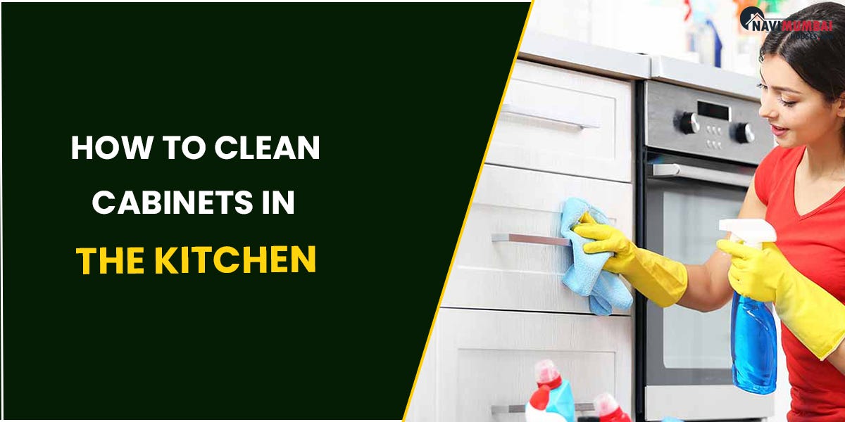 How To Clean In The Kitchen by nayana navimumbaihouses Medium
