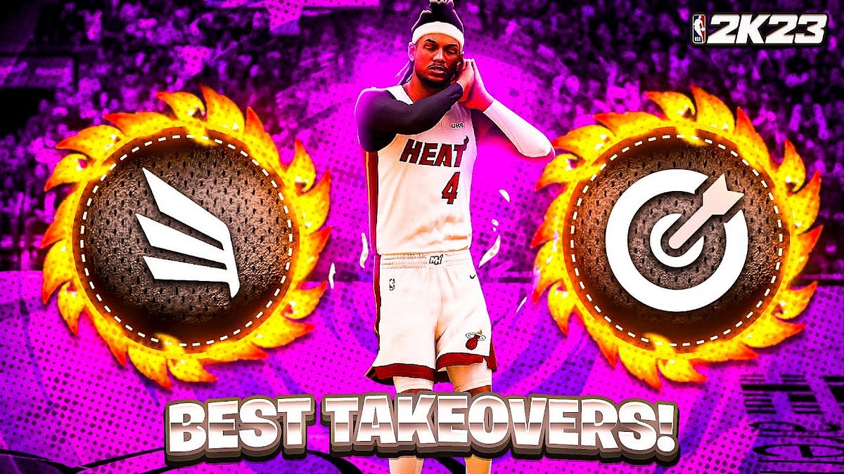 Best Takeovers in NBA 2K23 MyCareer by Daneyjefferson Medium