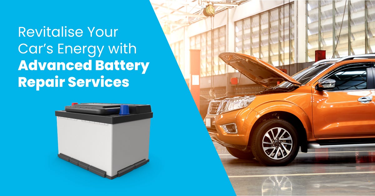 Revitalize Your Car’s Energy with Advanced Car Battery Repair Services
