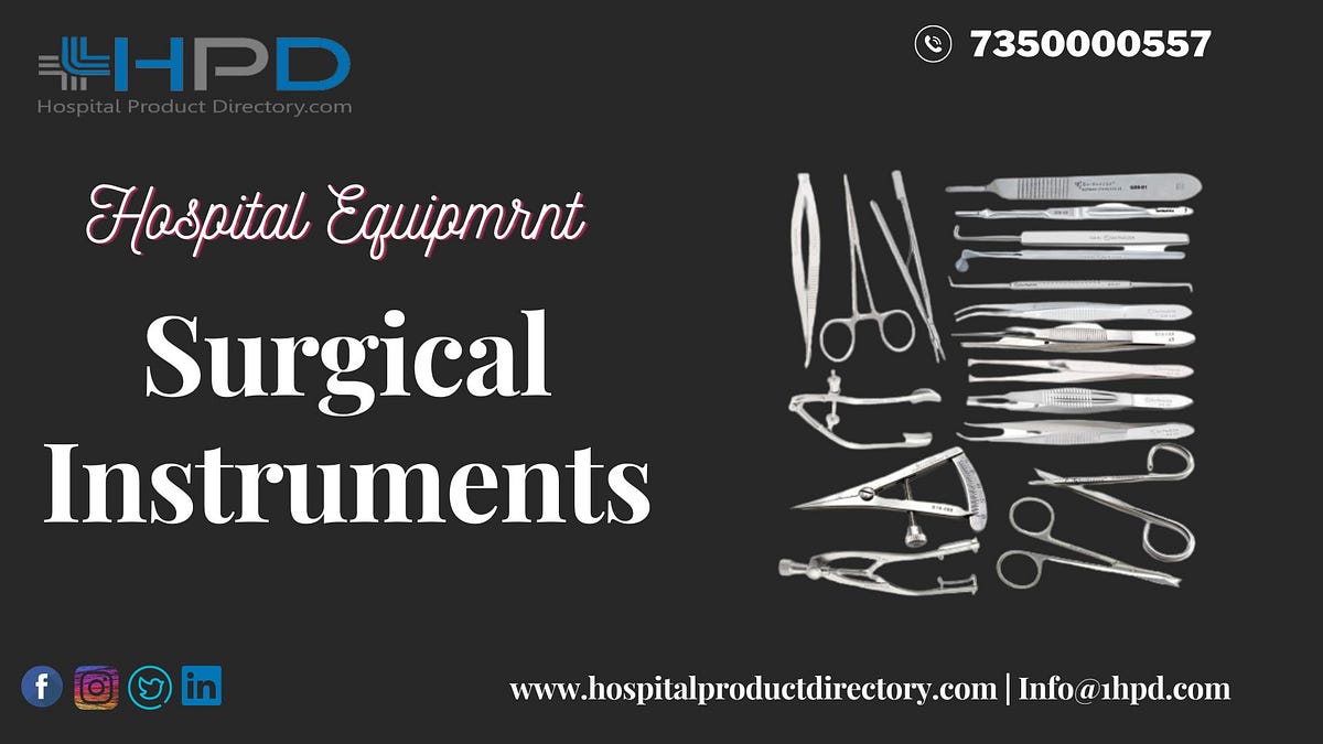 The Ultimate Guide to Basic Surgical Instruments A Closer Look at