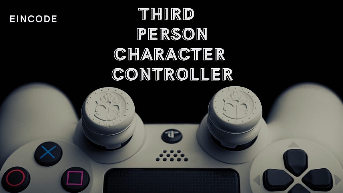 Create ThirdPerson Controller in Unity! by Seemanta Debdas Eincode